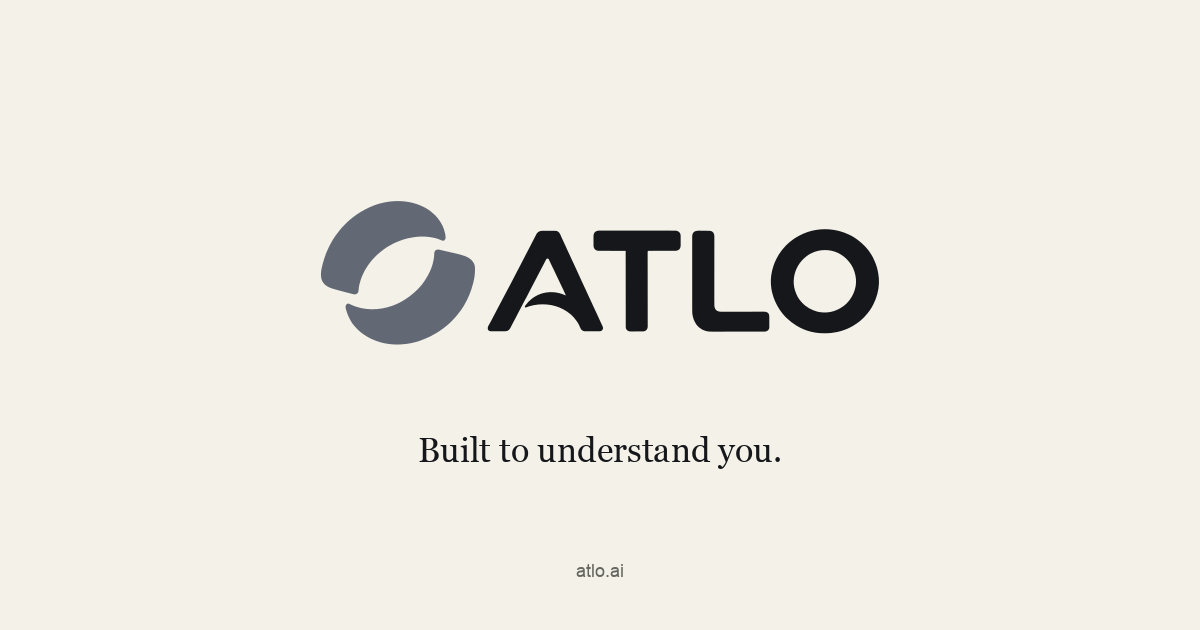 Loading Atlo ATLO | Built to understand you